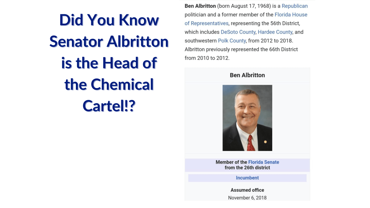 Did You Know Senator Albritton is the Head of the Chemical&nbsp;Cartel!?